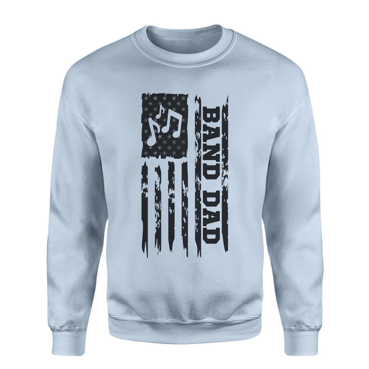 Band Dad Vertical Flag on a Sweatshirt with a Black Graphic