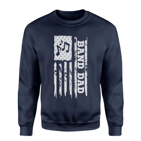 Band Dad Vertical Flag on a Sweatshirt with a White Graphic