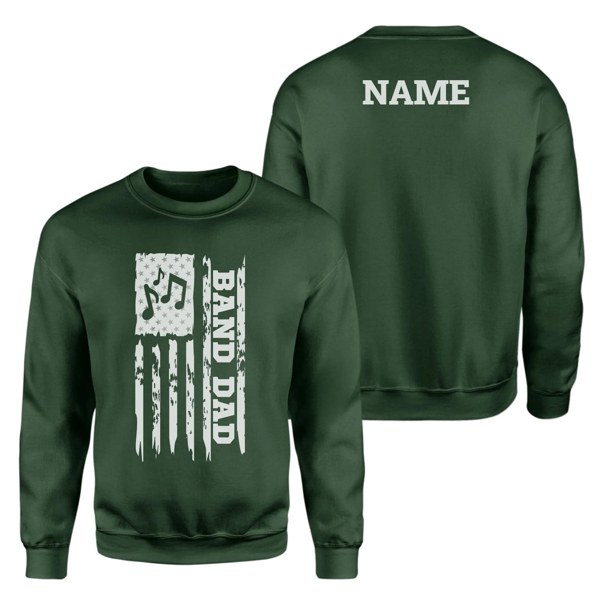Band Dad Vertical Flag With Musician Name on a Sweatshirt with a White Graphic