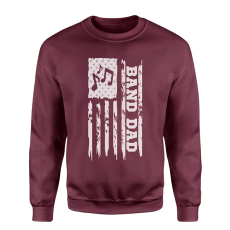 Band Dad Vertical Flag on a Sweatshirt with a White Graphic