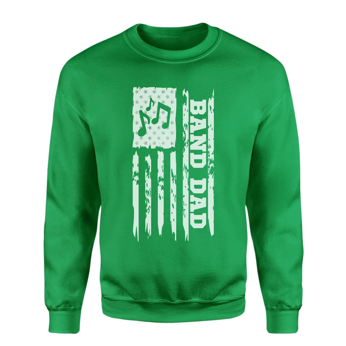 Band Dad Vertical Flag on a Sweatshirt with a White Graphic