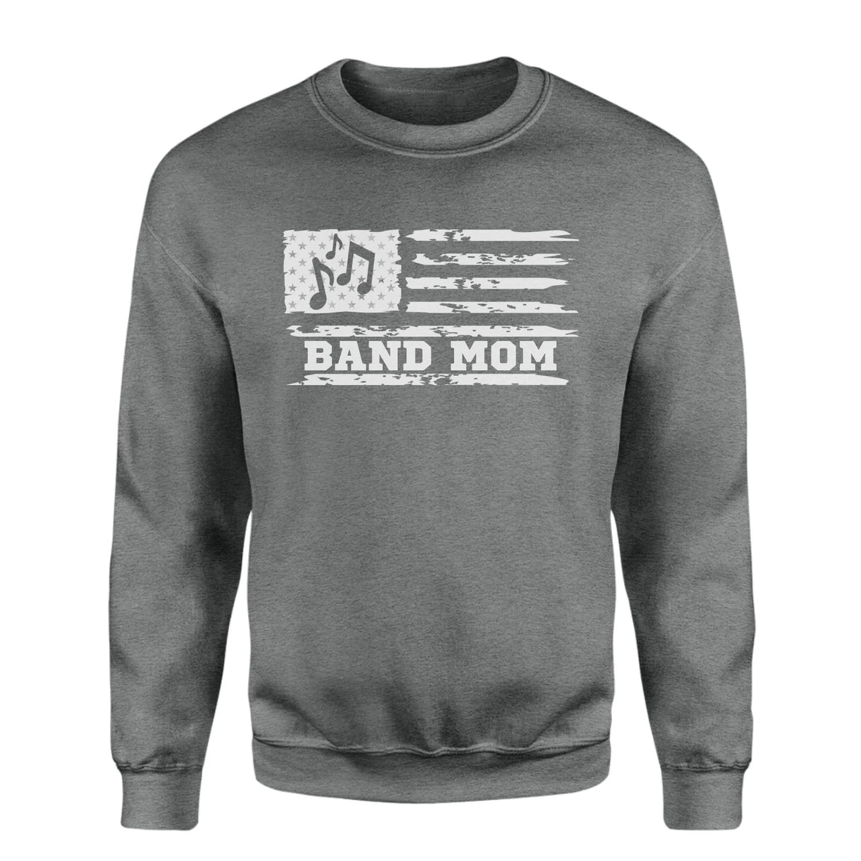 Band Mom Horizontal Flag on a Sweatshirt with a White Graphic