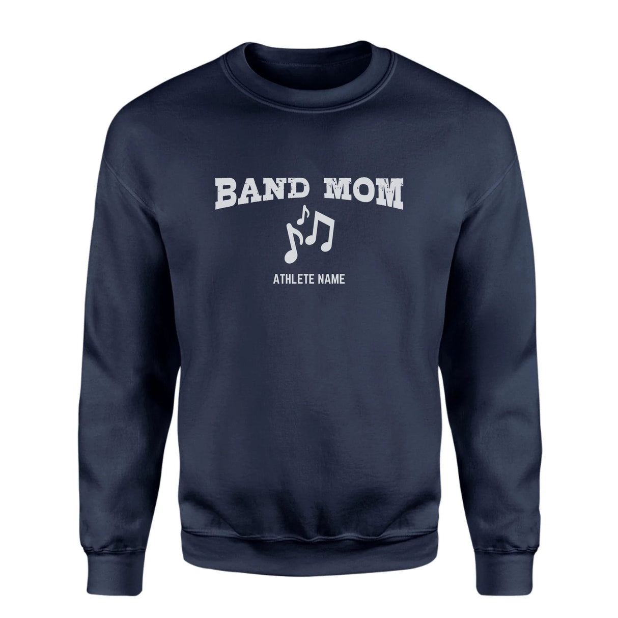 Band Mom with Musician Icon and Musician Name on a Sweatshirt with a White Graphic