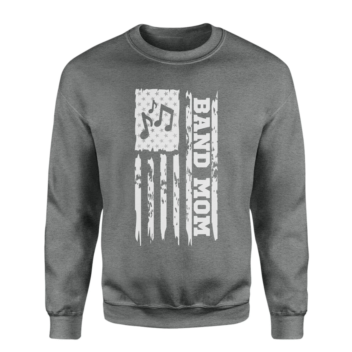 Band Mom Vertical Flag on a Sweatshirt with a White Graphic