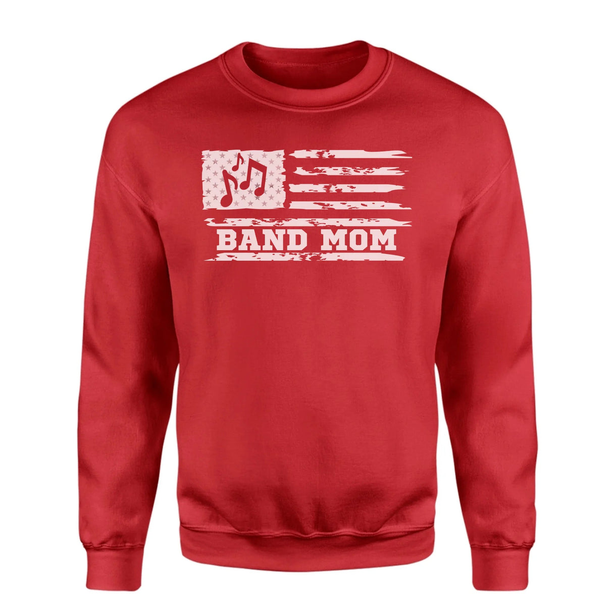 Band Mom Horizontal Flag on a Sweatshirt with a White Graphic