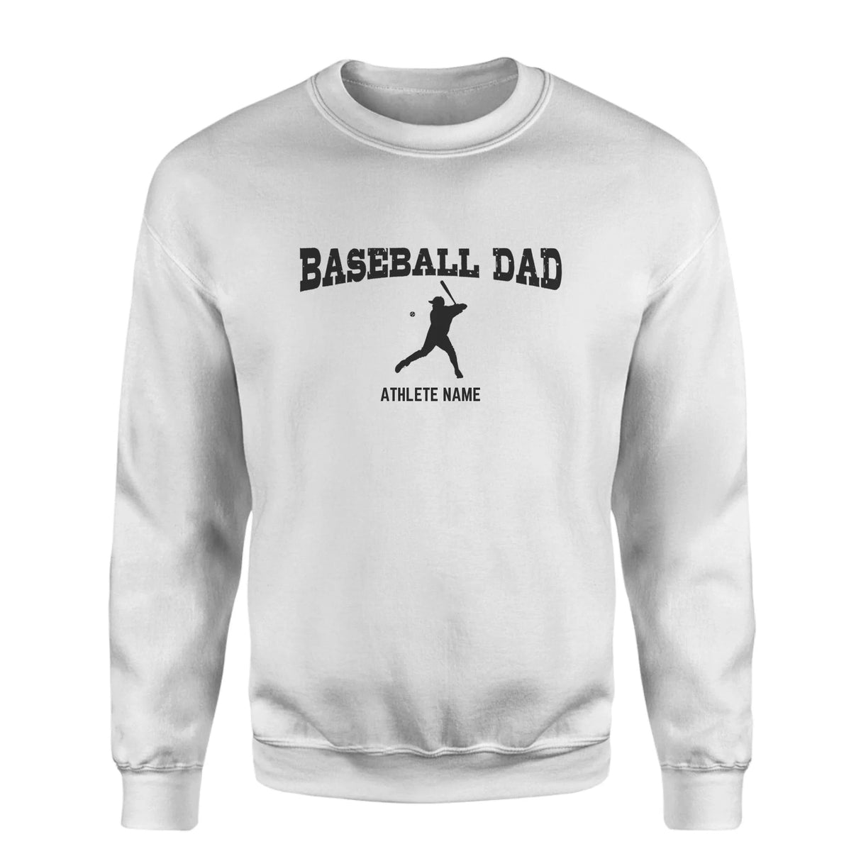 Baseball Dad with Baseball Player Icon and Baseball Player Name on a Sweatshirt with a Black Graphic