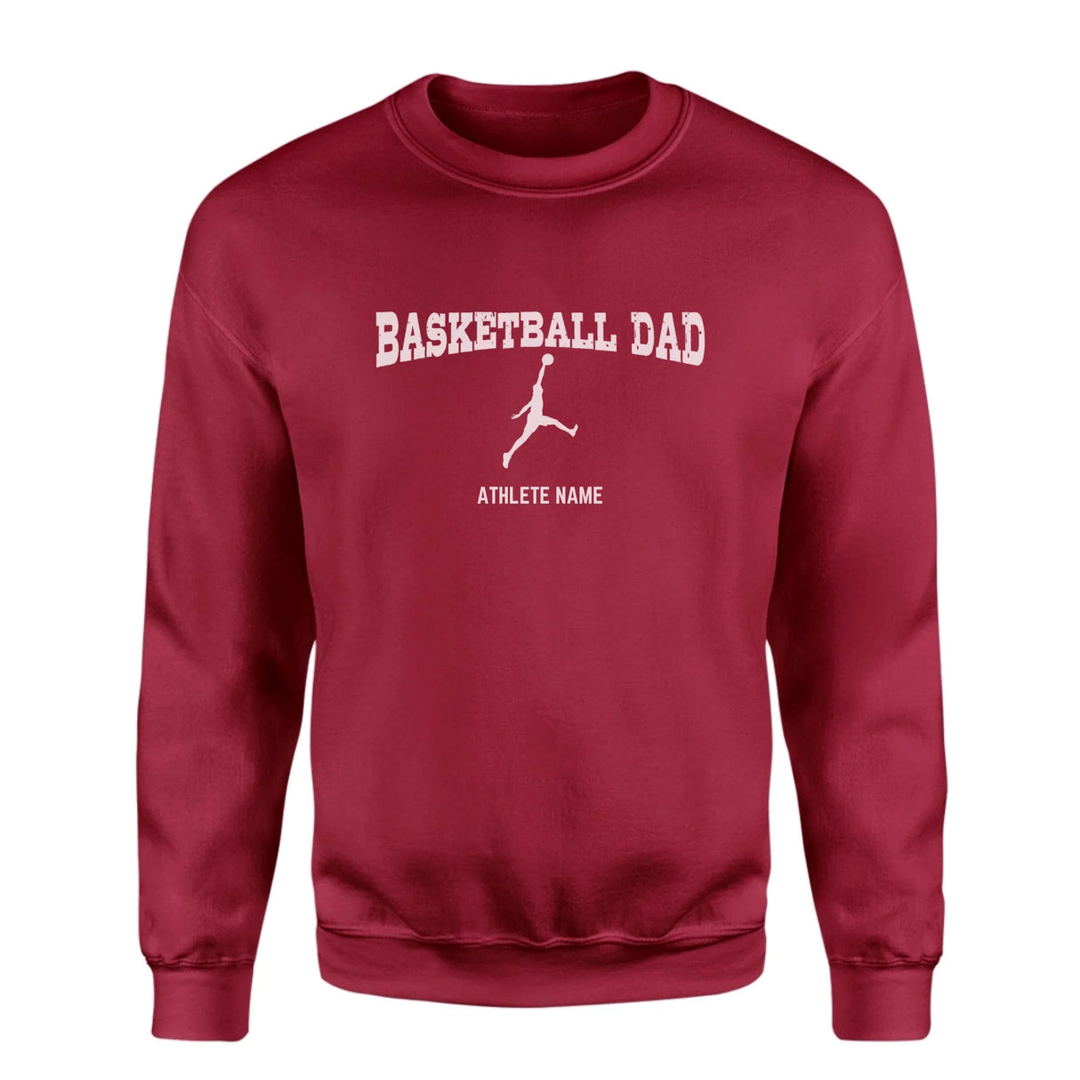 Basketball Dad with Basketball Player Icon and Basketball Player Name on a Sweatshirt with a White Graphic