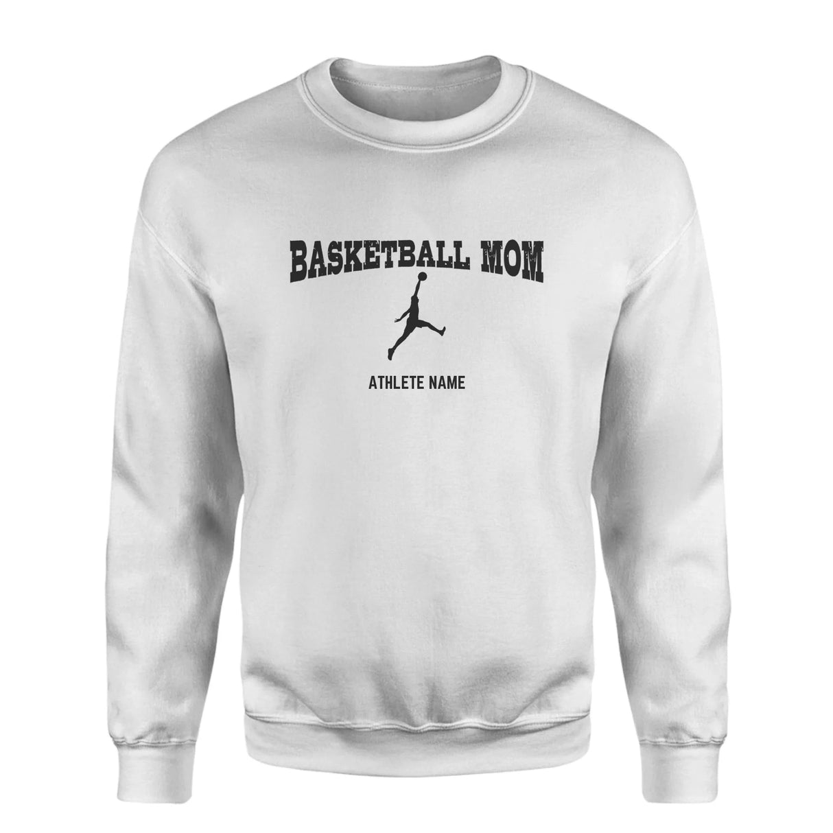 Basketball Mom with Basketball Player Icon and Basketball Player Name on a Sweatshirt with a Black Graphic