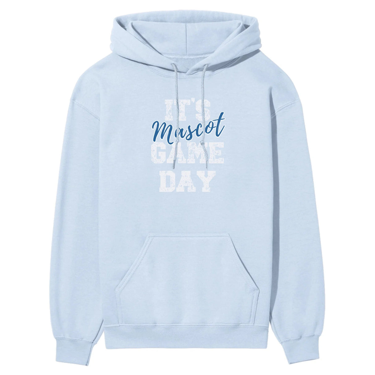 Custom It's Game Day on a Hoodie With Mascot on a Hoodie