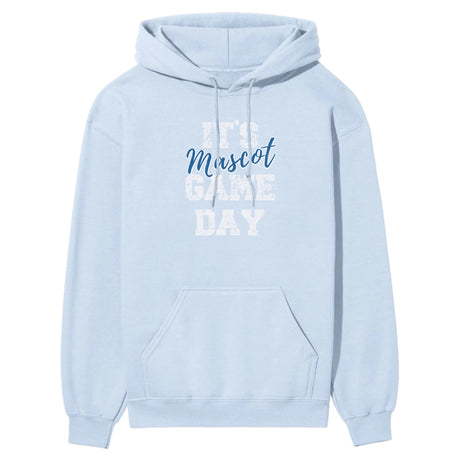Custom It's Game Day on a Hoodie With Mascot on a Hoodie