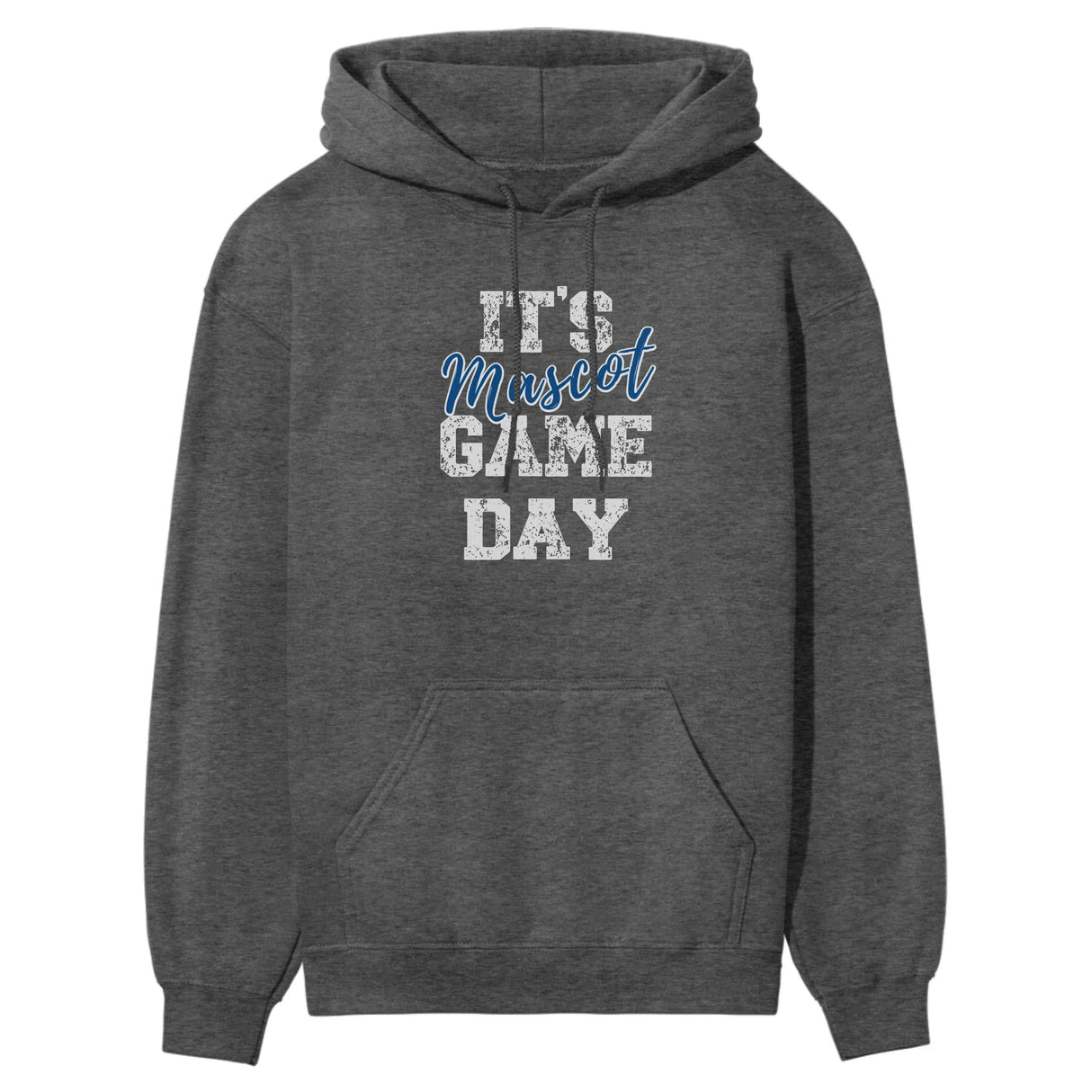 Custom It's Game Day on a Hoodie With Mascot on a Hoodie