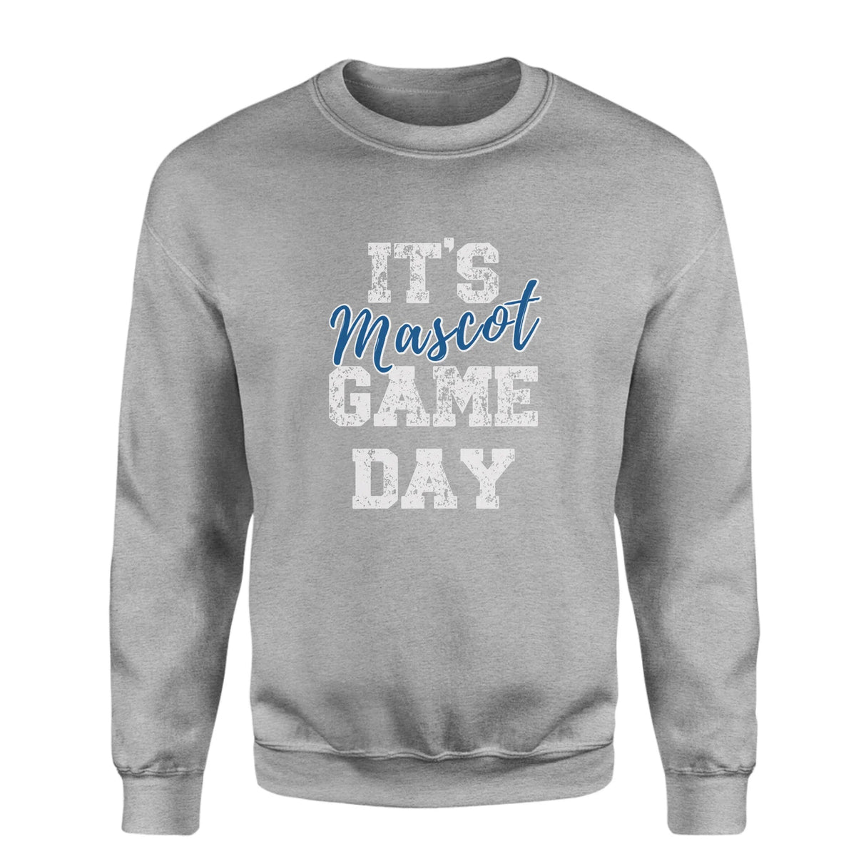 Custom It's Game Day on a Sweatshirt With Mascot on a Sweatshirt
