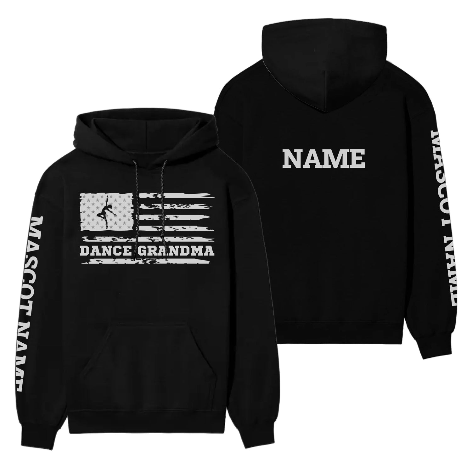 Dance Grandma Horizontal Flag With Dancer Name on a Hoodie with a White Graphic