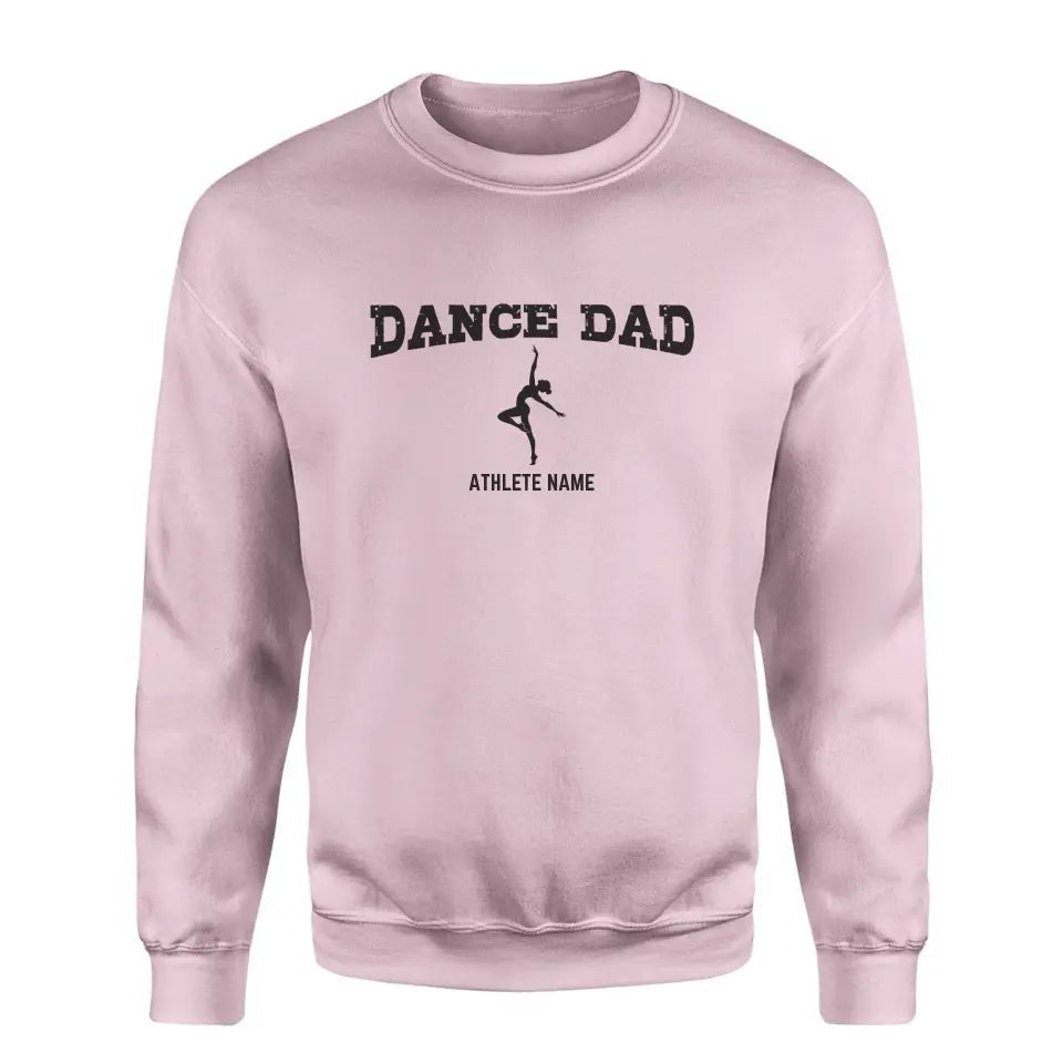 Dance Dad with Dancer Icon and Dancer Name on a Sweatshirt with a Black Graphic
