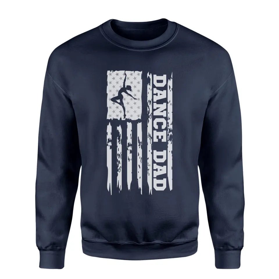 Dance Dad Vertical Flag on a Sweatshirt with a White Graphic