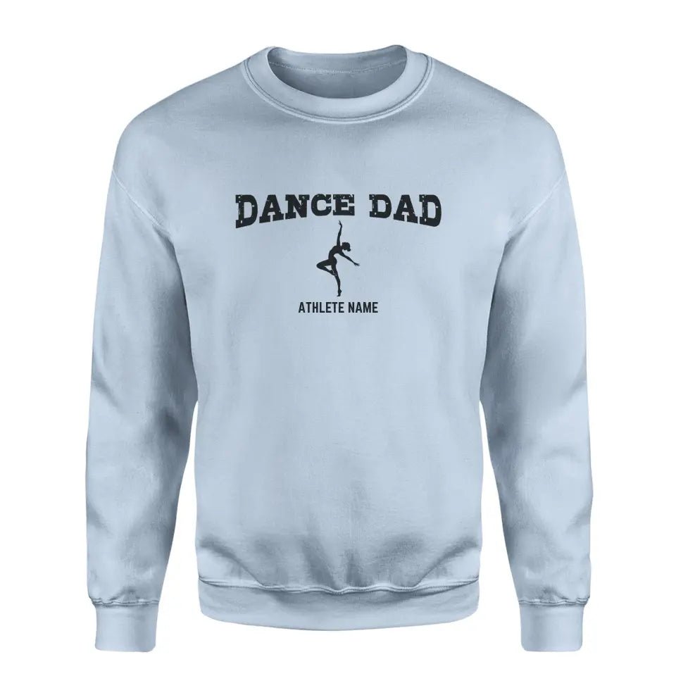 Dance Dad with Dancer Icon and Dancer Name on a Sweatshirt with a Black Graphic