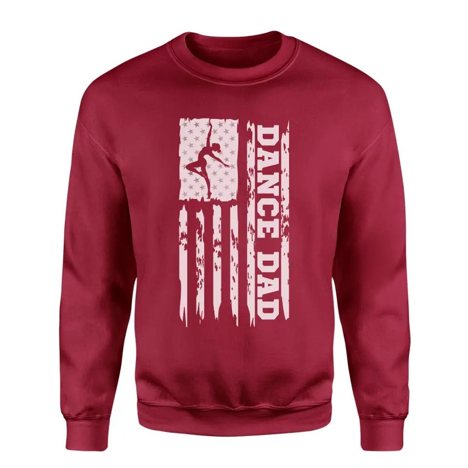Dance Dad Vertical Flag on a Sweatshirt with a White Graphic