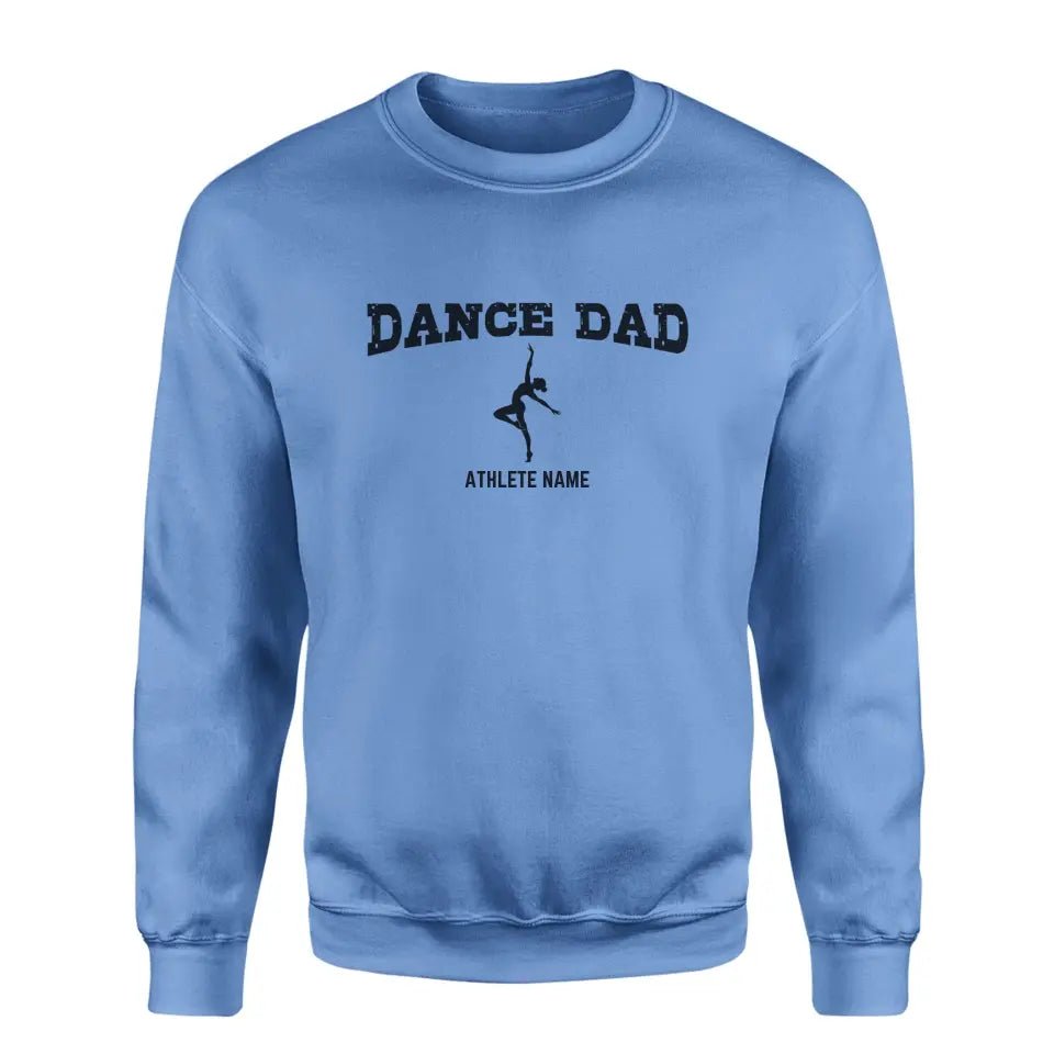Dance Dad with Dancer Icon and Dancer Name on a Sweatshirt with a Black Graphic