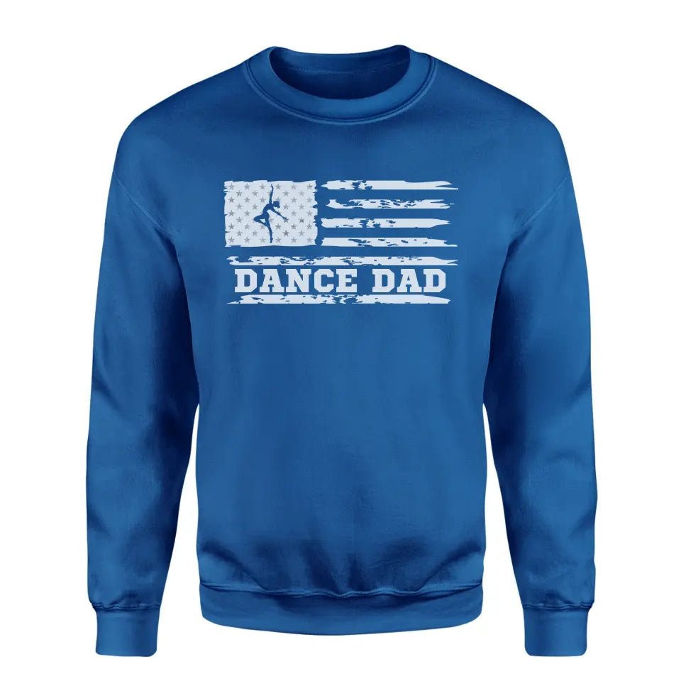 Dance Dad Horizontal Flag on a Sweatshirt with a White Graphic