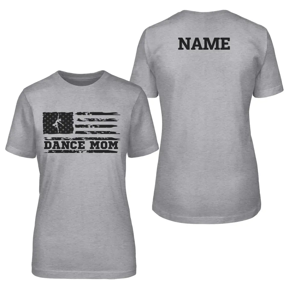 Dance Mom Horizontal Flag With Dancer Name on a Unisex T-Shirt with a Black Graphic