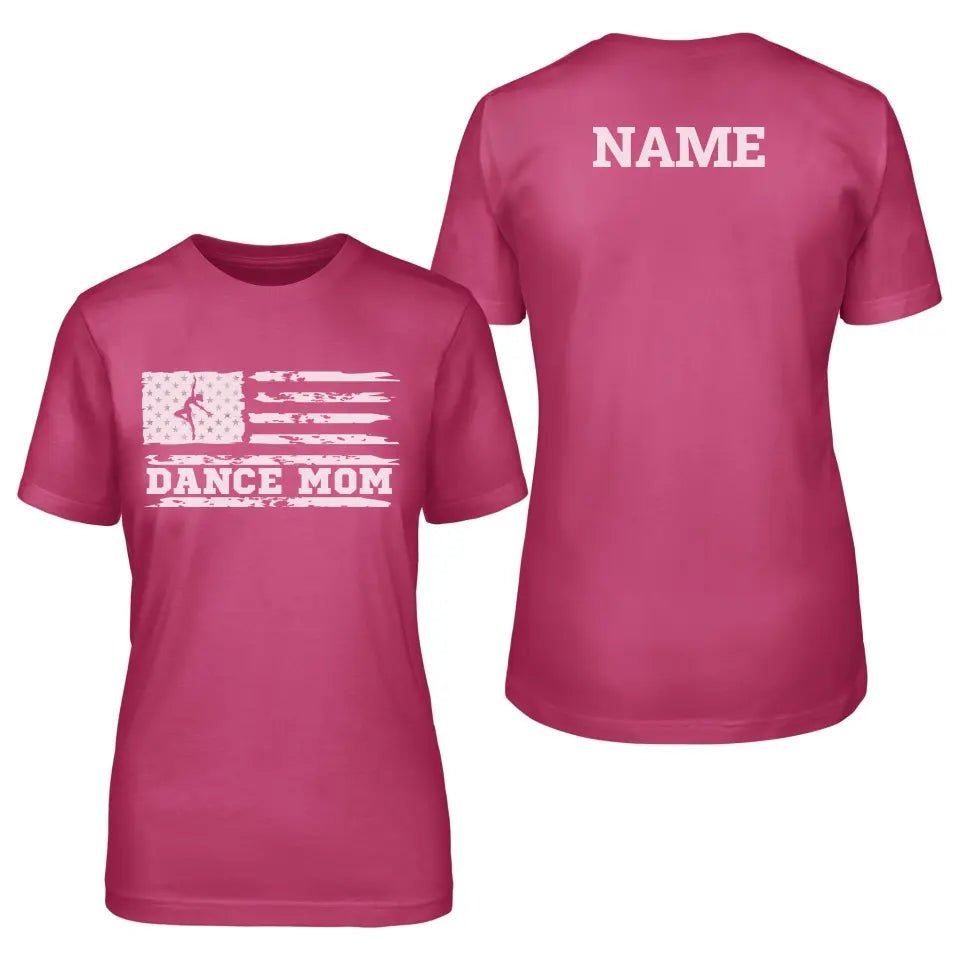 Dance Mom Horizontal Flag With Dancer Name on a Unisex T-Shirt with a White Graphic