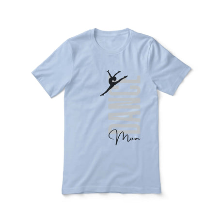 Personalized Dance Mom Shirt With Mascot, Icon, and Dancer Name on a Unisex T-Shirt