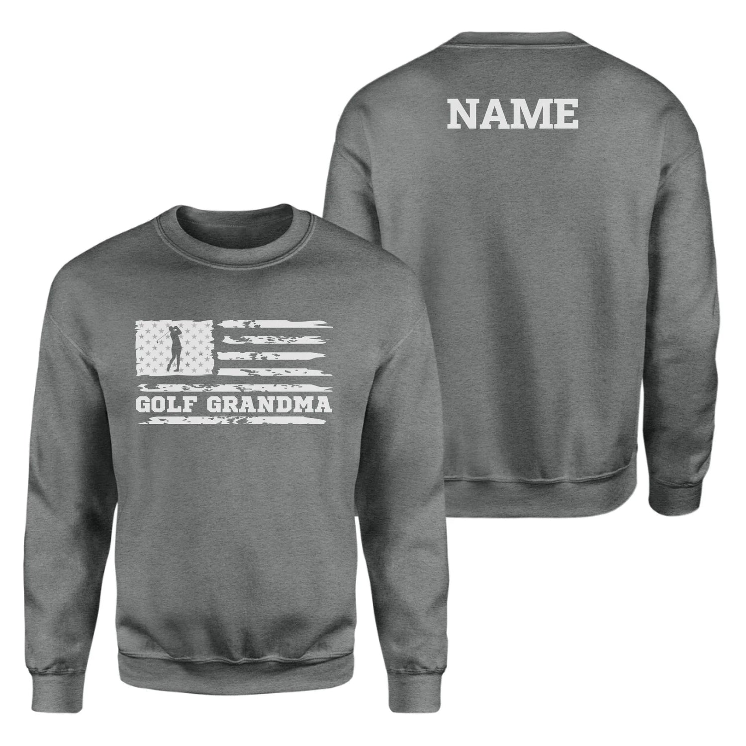 Golf Grandma Horizontal Flag With Golfer Name on a Sweatshirt with a White Graphic