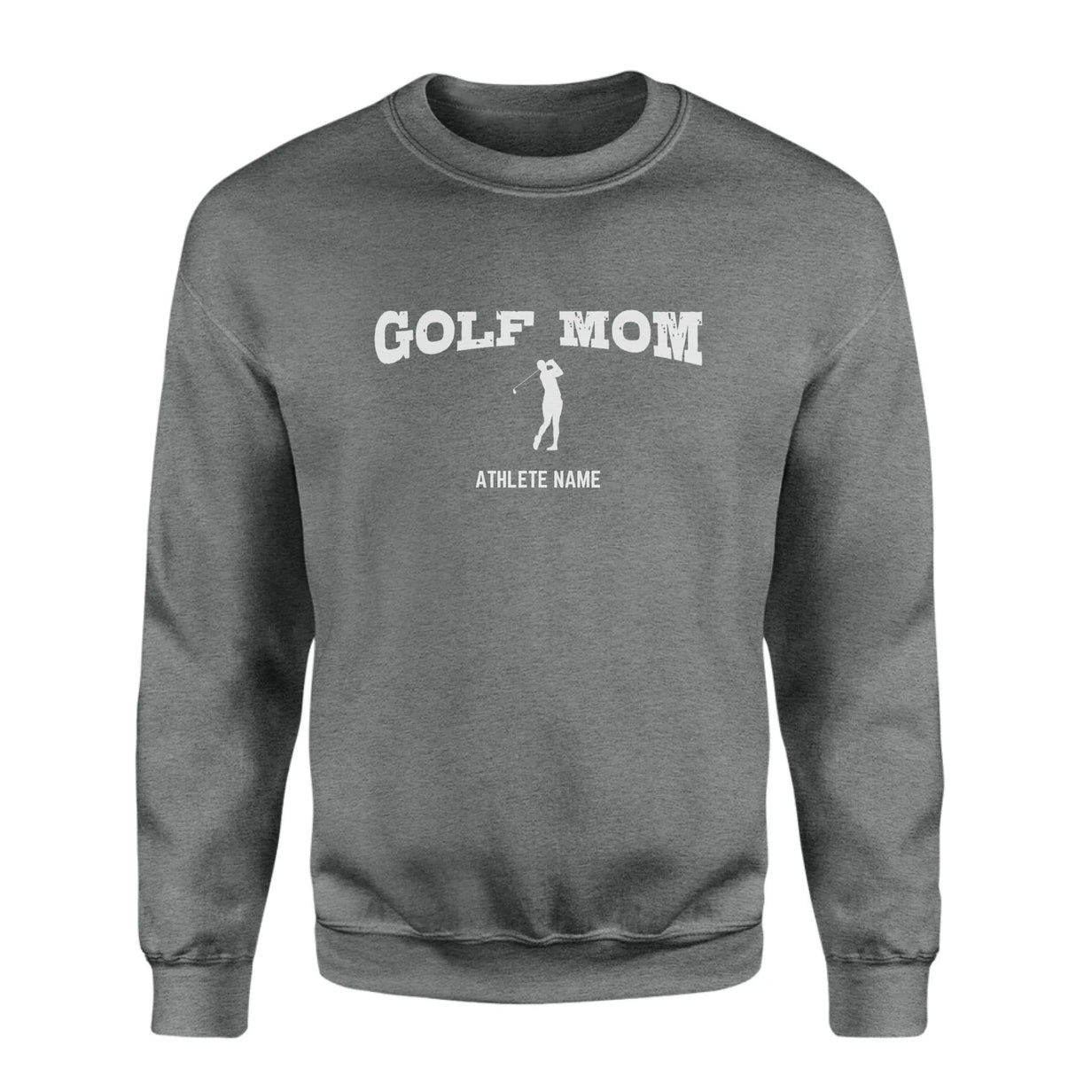 Golf Mom with Golfer Icon and Golfer Name on a Sweatshirt with a White Graphic