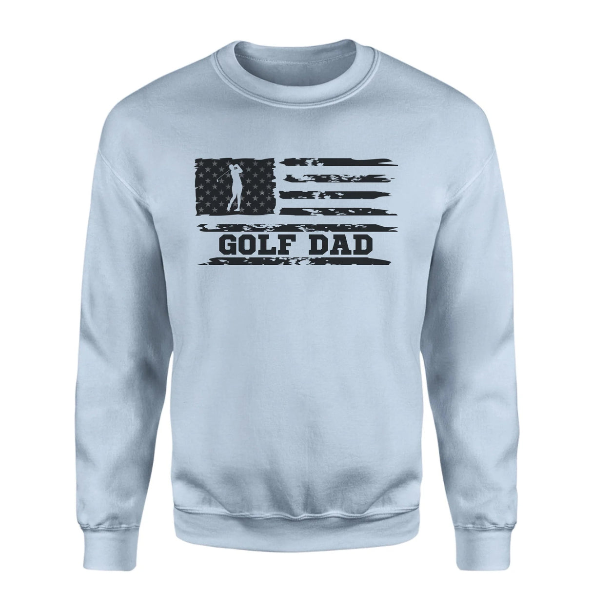 Golf Dad Horizontal Flag on a Sweatshirt with a Black Graphic