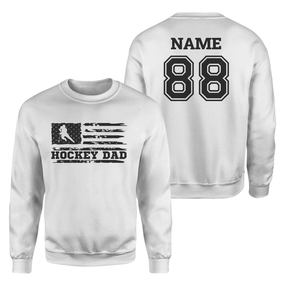 Hockey Dad Horizontal Flag With Hockey Player Name on a Sweatshirt with a Black Graphic