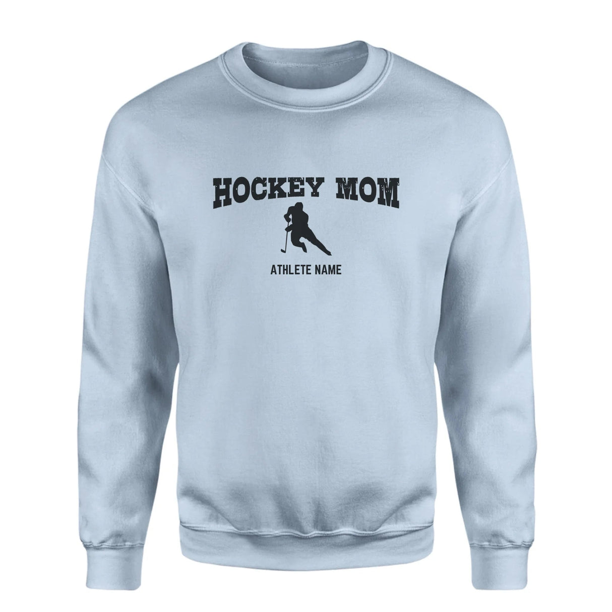 Hockey Mom with Hockey Player Icon and Hockey Player Name on a Sweatshirt with a Black Graphic