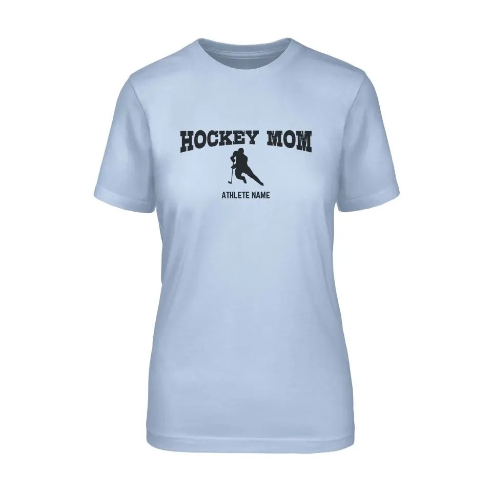 Hockey Mom with Hockey Player Icon and Hockey Player Name on a Unisex T-Shirt with a Black Graphic