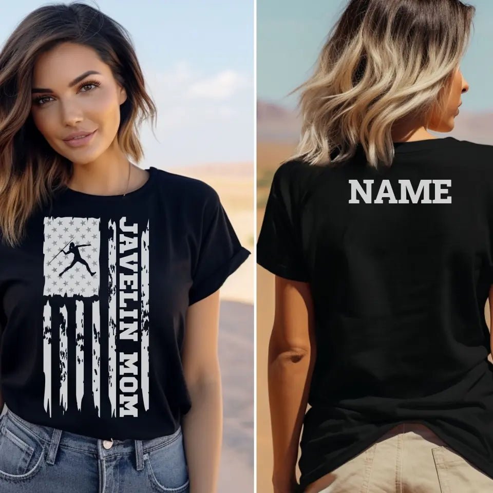 Javelin Mom Vertical Flag With Javelin Thrower Name on a Unisex T-Shirt with a White Graphic