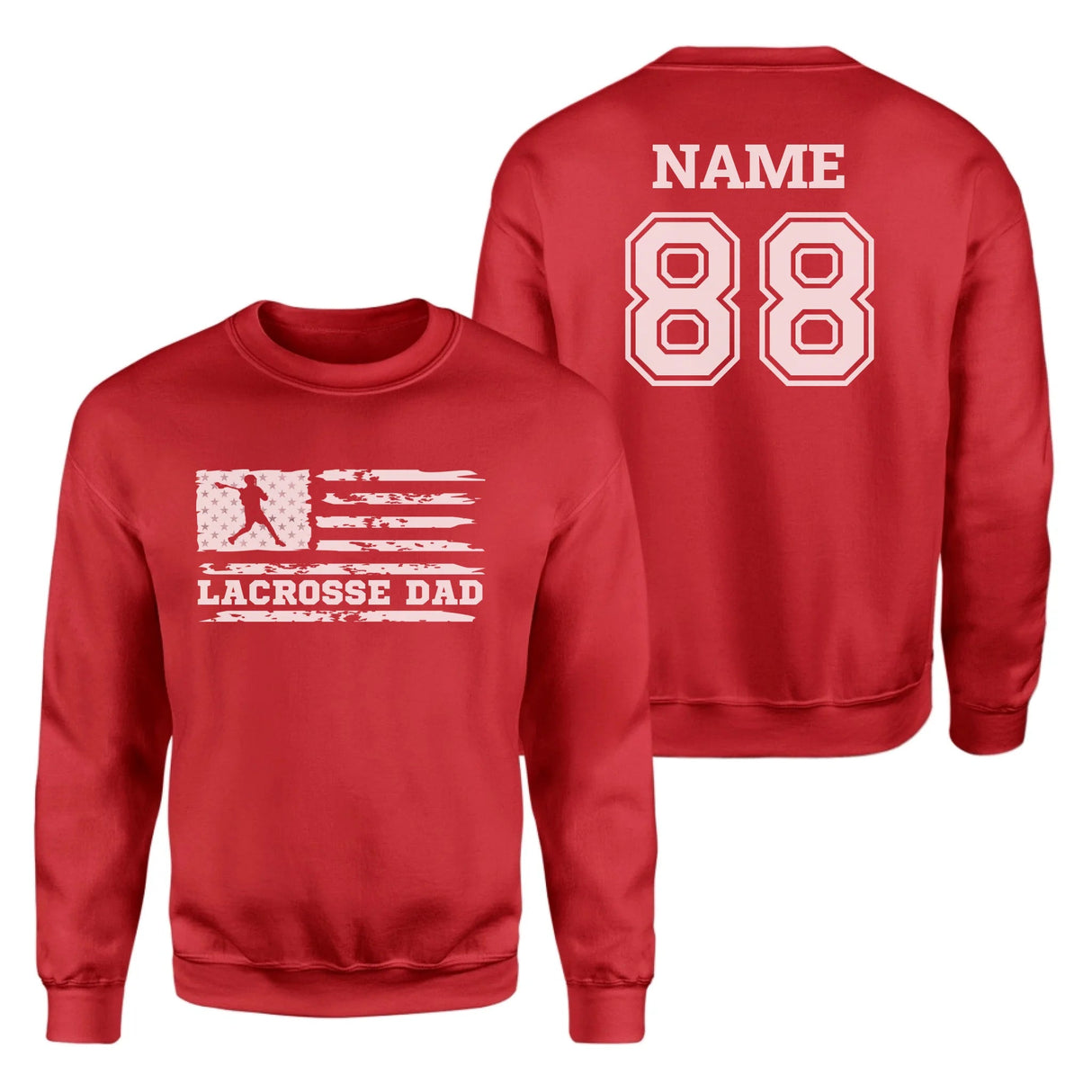 Lacrosse Dad Horizontal Flag With Lacrosse Player Name on a Sweatshirt with a White Graphic