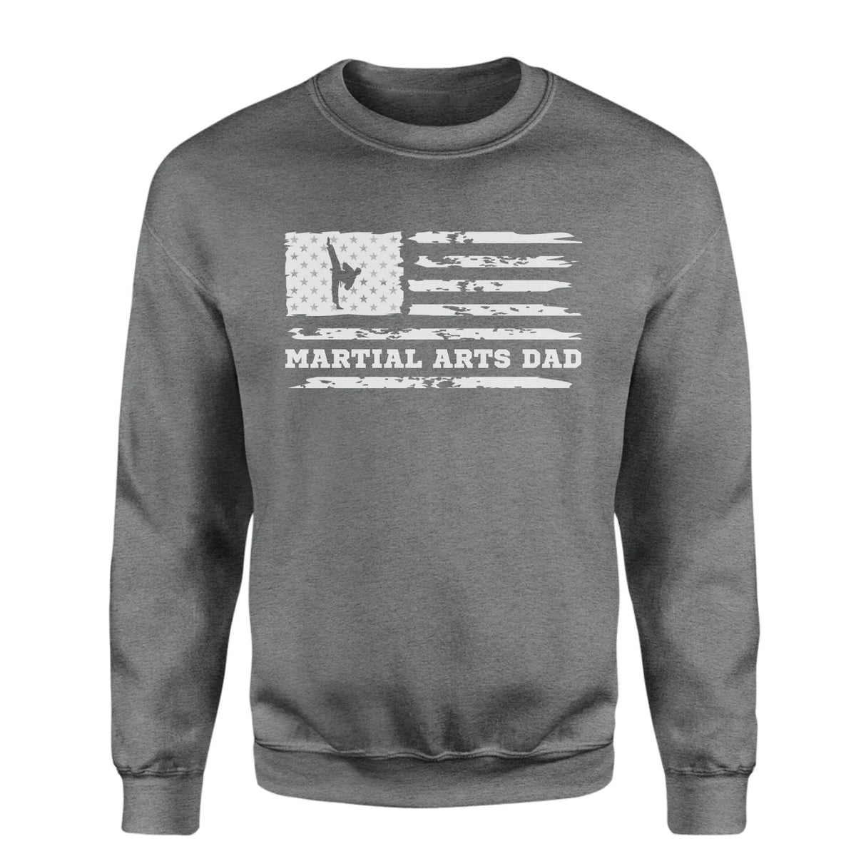 Martial Arts Dad Horizontal Flag on a Sweatshirt with a White Graphic
