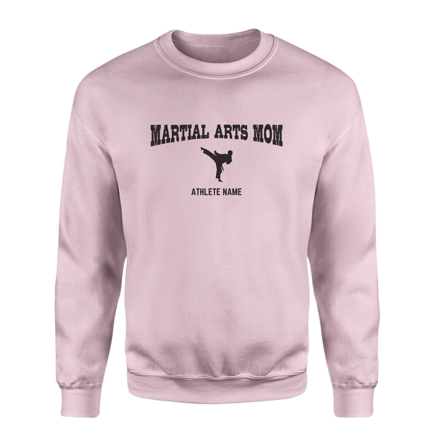 Martial Arts Mom with Martial Artist Icon and Martial Artist Name on a Sweatshirt with a Black Graphic