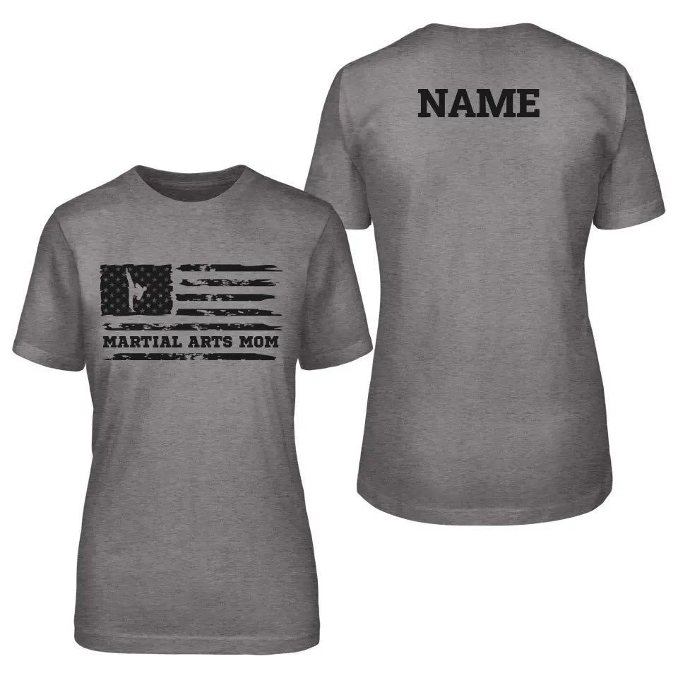 Martial Arts Mom Horizontal Flag With Martial Artist Name on a Unisex T-Shirt with a Black Graphic