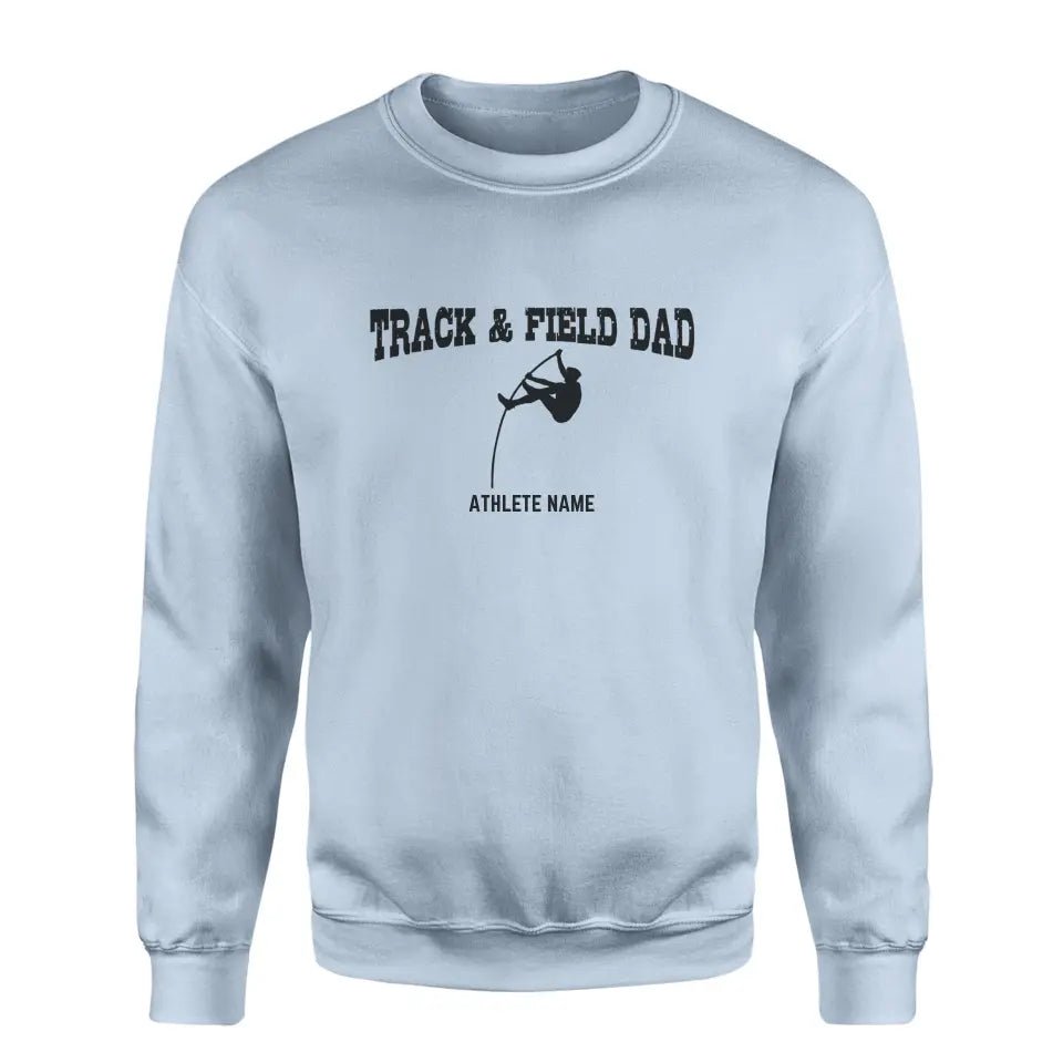 Pole Vault Dad with Pole Vaulter Icon and Pole Vaulter Name on a Sweatshirt with a Black Graphic