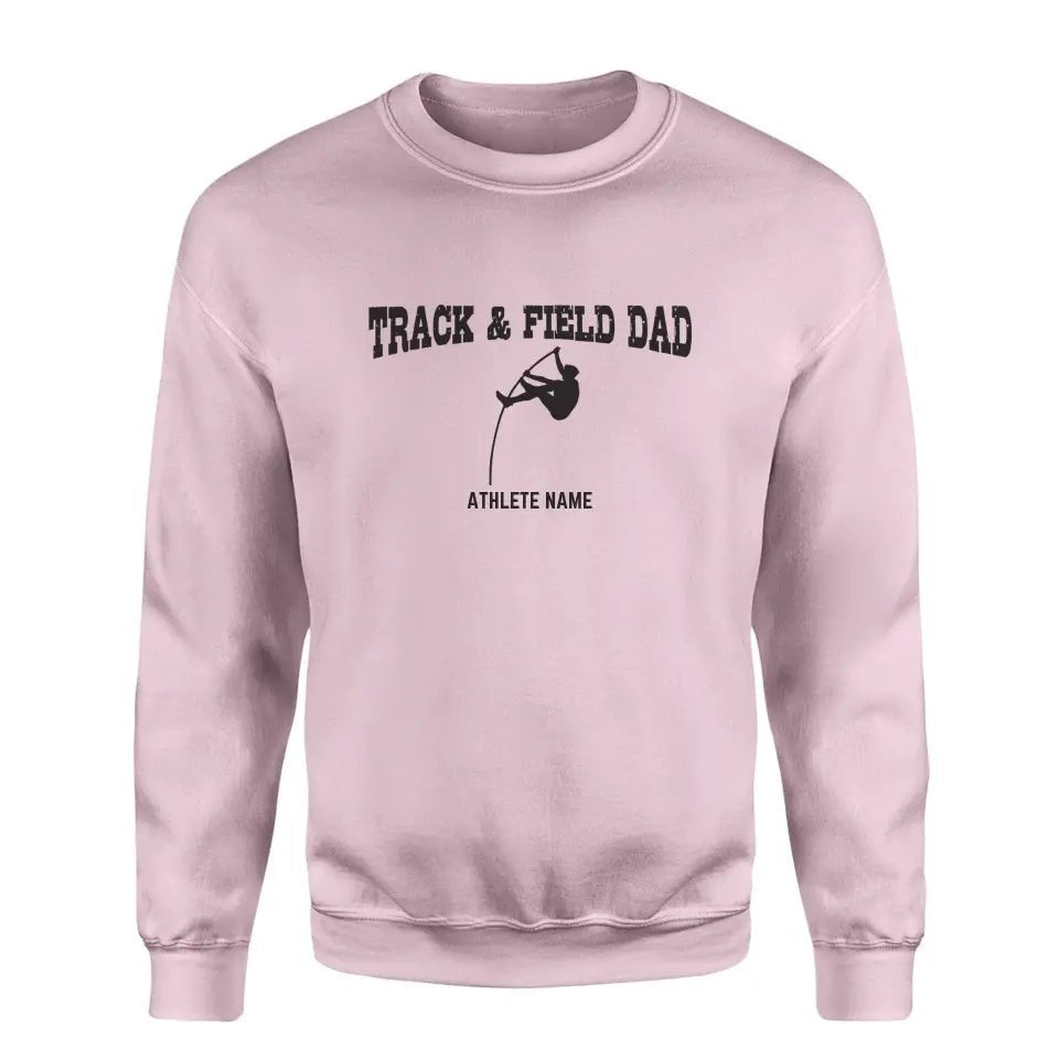 Pole Vault Dad with Pole Vaulter Icon and Pole Vaulter Name on a Sweatshirt with a Black Graphic