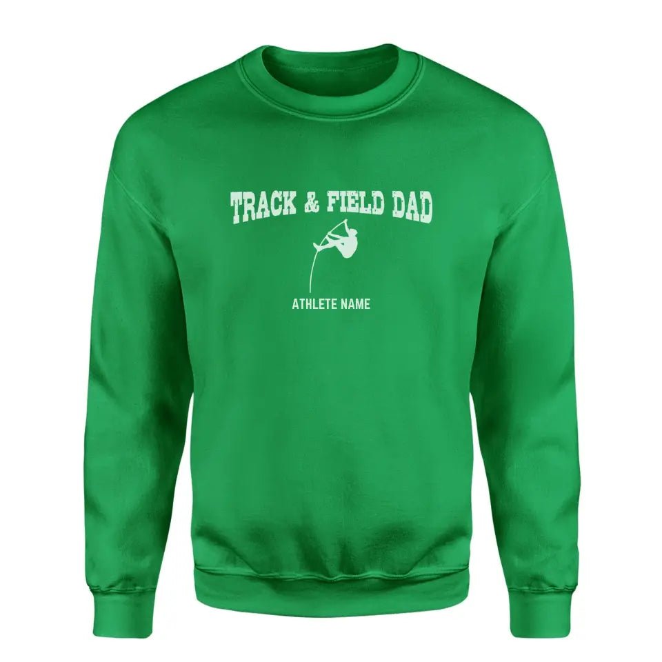 Pole Vault Dad with Pole Vaulter Icon and Pole Vaulter Name on a Sweatshirt with a White Graphic