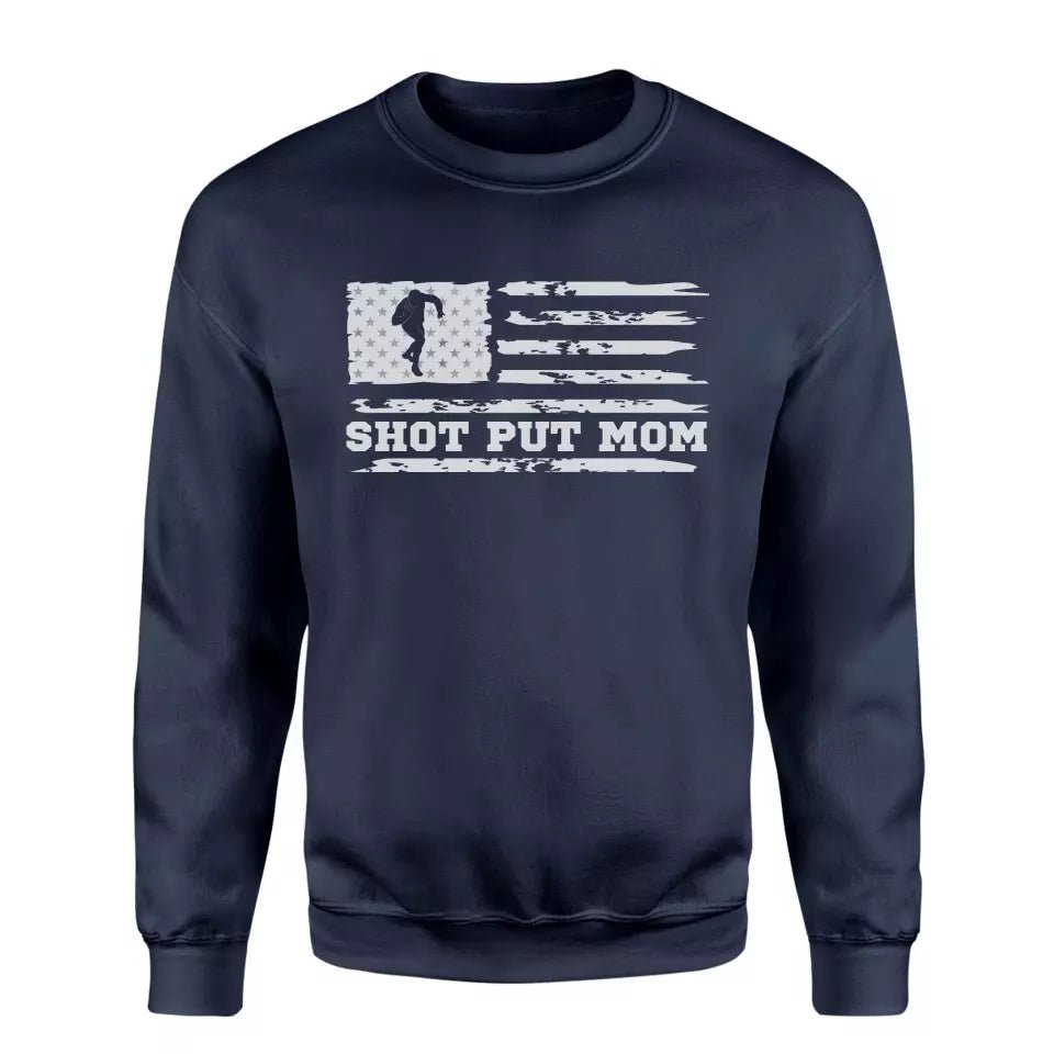 Shot put Mom Horizontal Flag on a Sweatshirt with a White Graphic