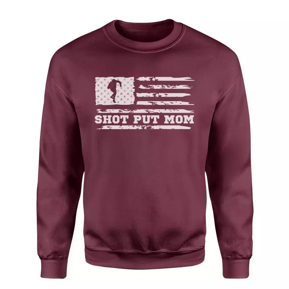 Shot put Mom Horizontal Flag on a Sweatshirt with a White Graphic