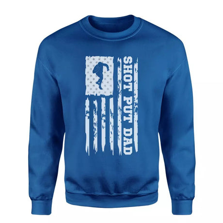 Shot put Dad Vertical Flag on a Sweatshirt with a White Graphic