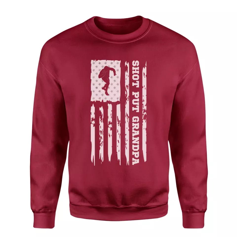 Shot put Grandpa Vertical Flag on a Sweatshirt with a White Graphic