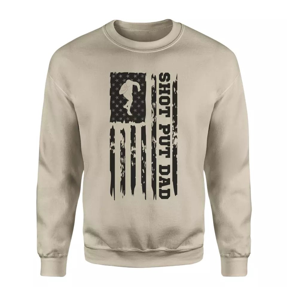 Shot put Dad Vertical Flag on a Sweatshirt with a Black Graphic