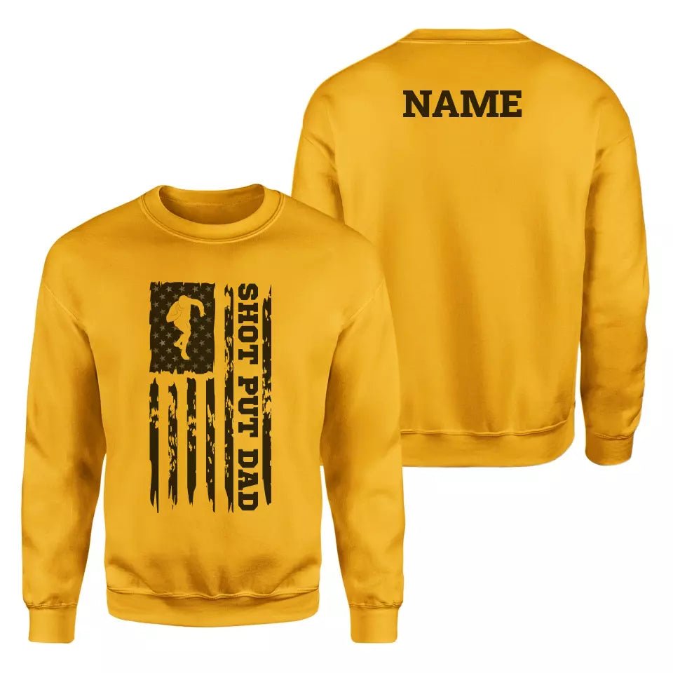 Shot put Dad Vertical Flag With Shot putter Name on a Sweatshirt with a Black Graphic