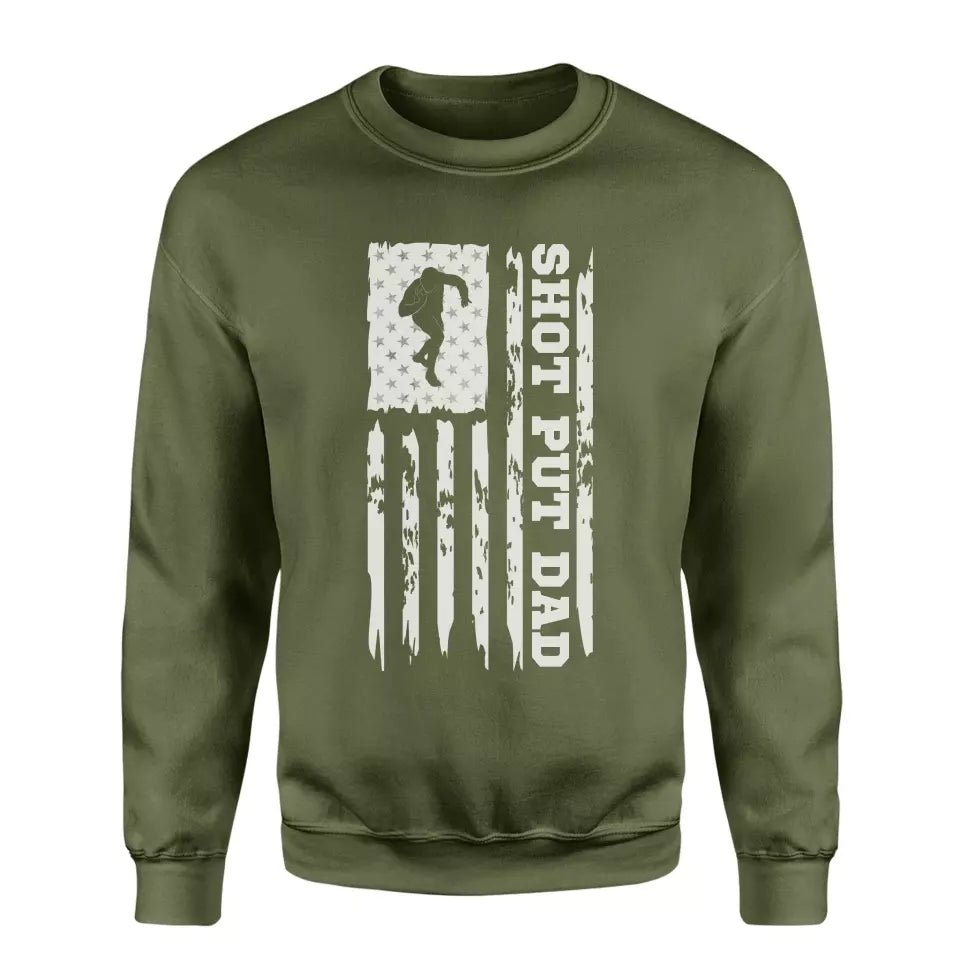 Shot put Dad Vertical Flag on a Sweatshirt with a White Graphic