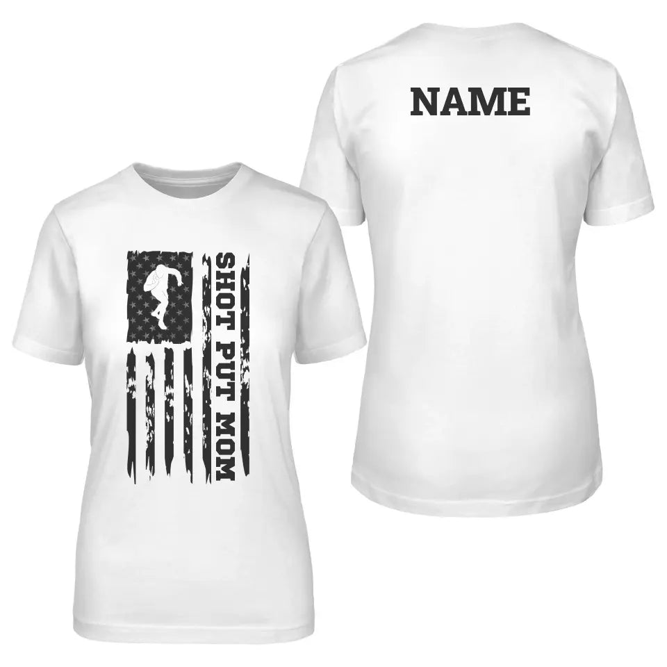 Shot put Mom Vertical Flag With Shot putter Name on a Unisex T-Shirt with a Black Graphic