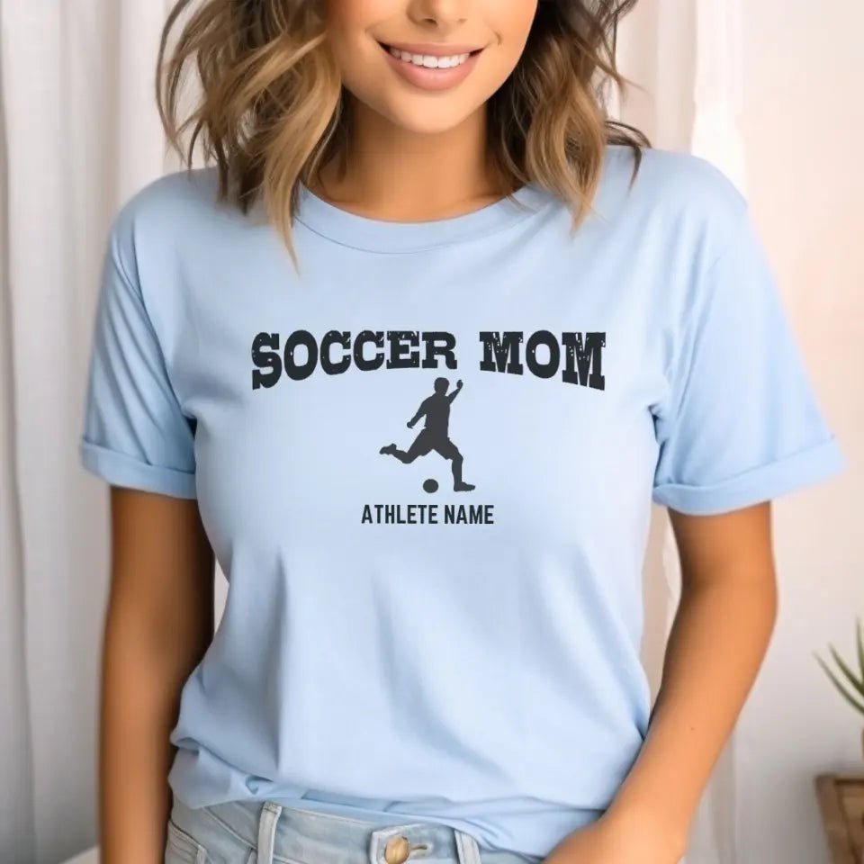 Soccer Mom with Soccer Player Icon and Soccer Player Name on a Unisex T-Shirt with a Black Graphic