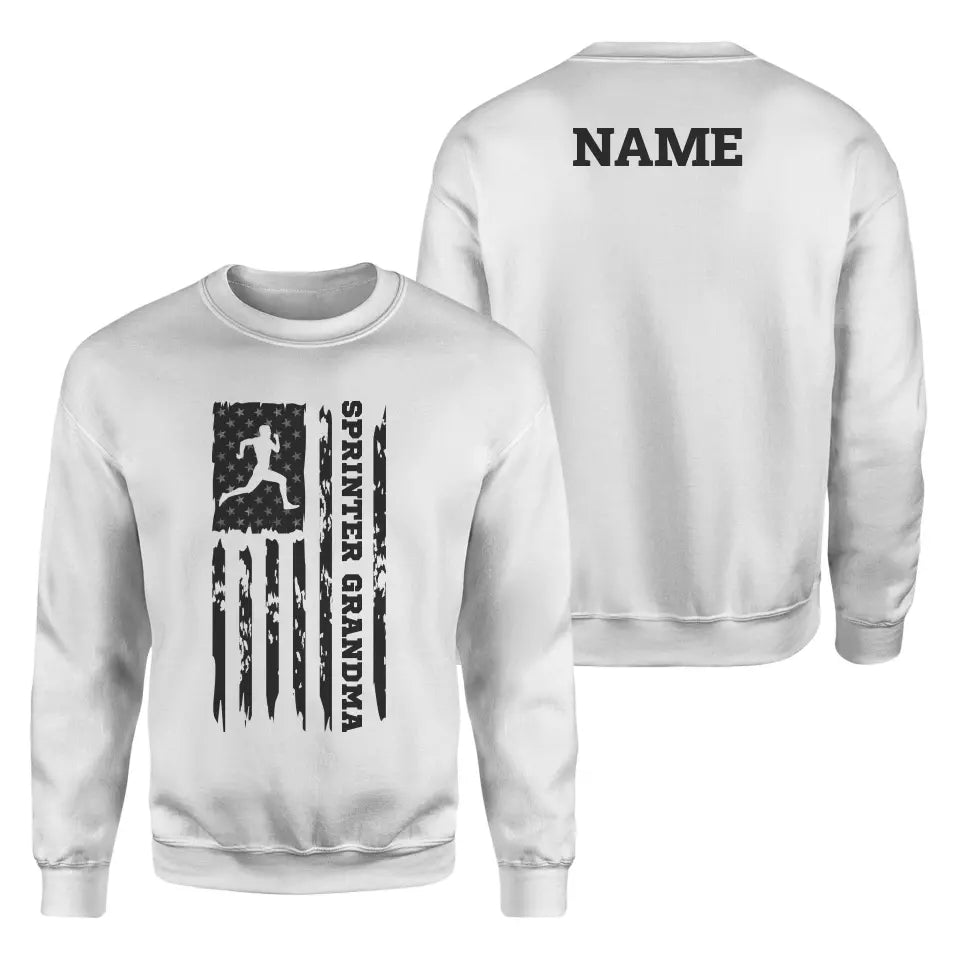 Sprint Grandma Vertical Flag With Sprinter Name on a Sweatshirt with a Black Graphic